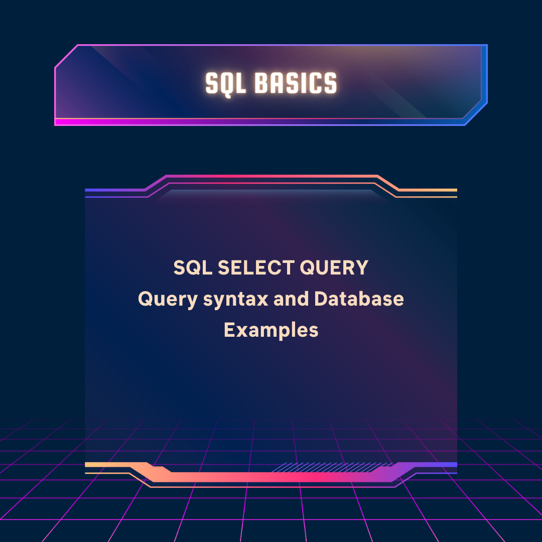 Sql Select Statement Full Stack Tutorials Hub 5521